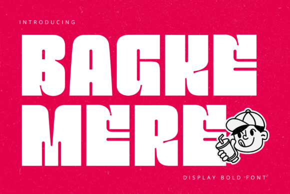 Bagke Mere: A Display Font with Urban Pulse and Editorial Poise