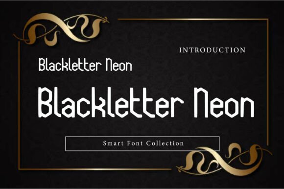 Blackletter Neon: A Bold Display Typeface for Digital Branding