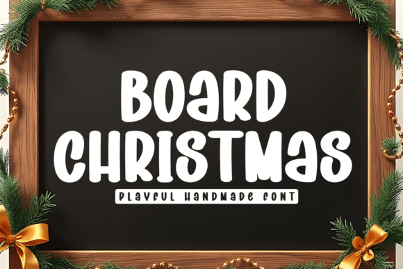 Board Christmas: A Standout Display Font for Seasonal Campaigns
