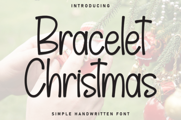 Bracelet Christmas Font: A Warm, Festive Display Typeface for Digital Brands