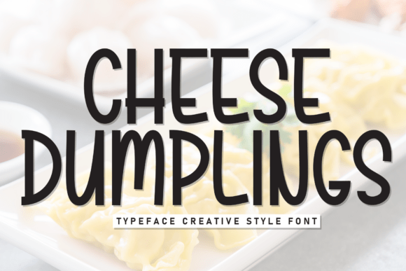 Cheese Dumplings: A Playful Display Font for Brand-Forward Web Design