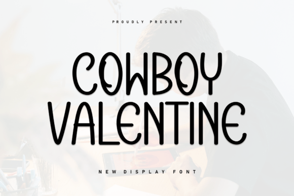 Cowboy Valentine: A Display Font That Anchors Digital Branding