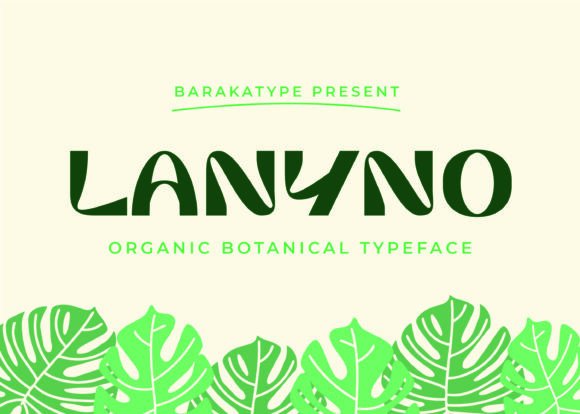 Lanyno: A Warm, Organic Display Font for Thoughtful Web Design