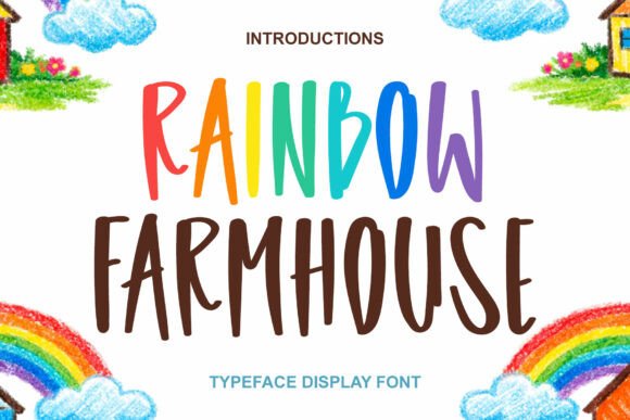 Rainbow Farmhouse: A Display Font That Feels Like Home