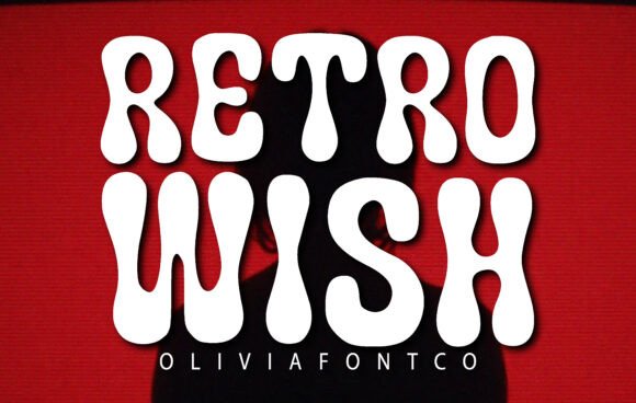 Retro Wish: A Psychedelic Display Font for Bold Digital Identity