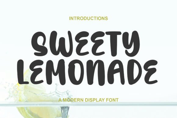 Sweety Lemonade: A Display Font for Elegant Digital Branding