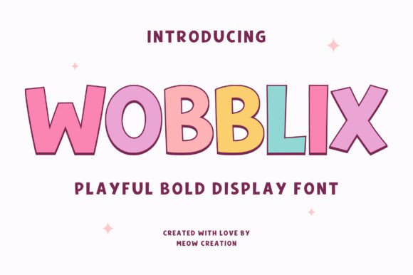 Wobblix: A Cheerful Display Font That Feels Handmade, Not Hyped